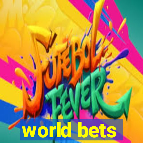 world bets